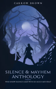 silence and mayhem ebook cover ghost walker chronicles