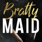 Featured image for Bratty Maid short story