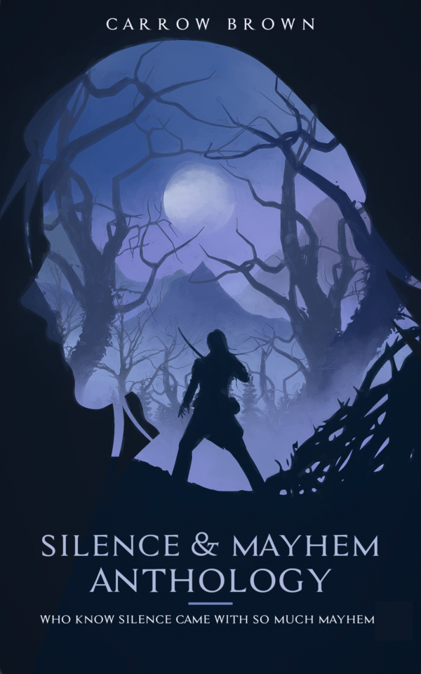 Silence & Mayhem Anthology